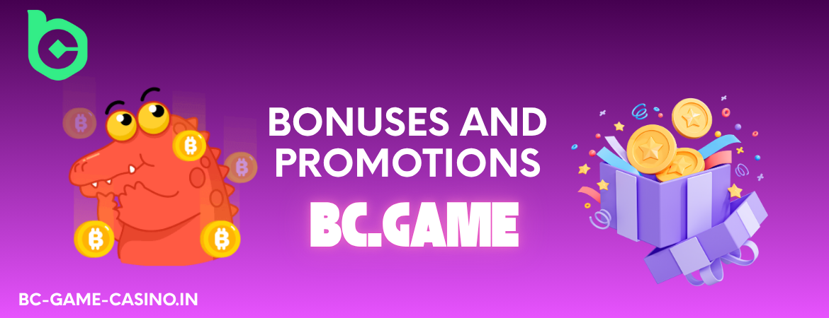 BC Game Bonuses and Promotions